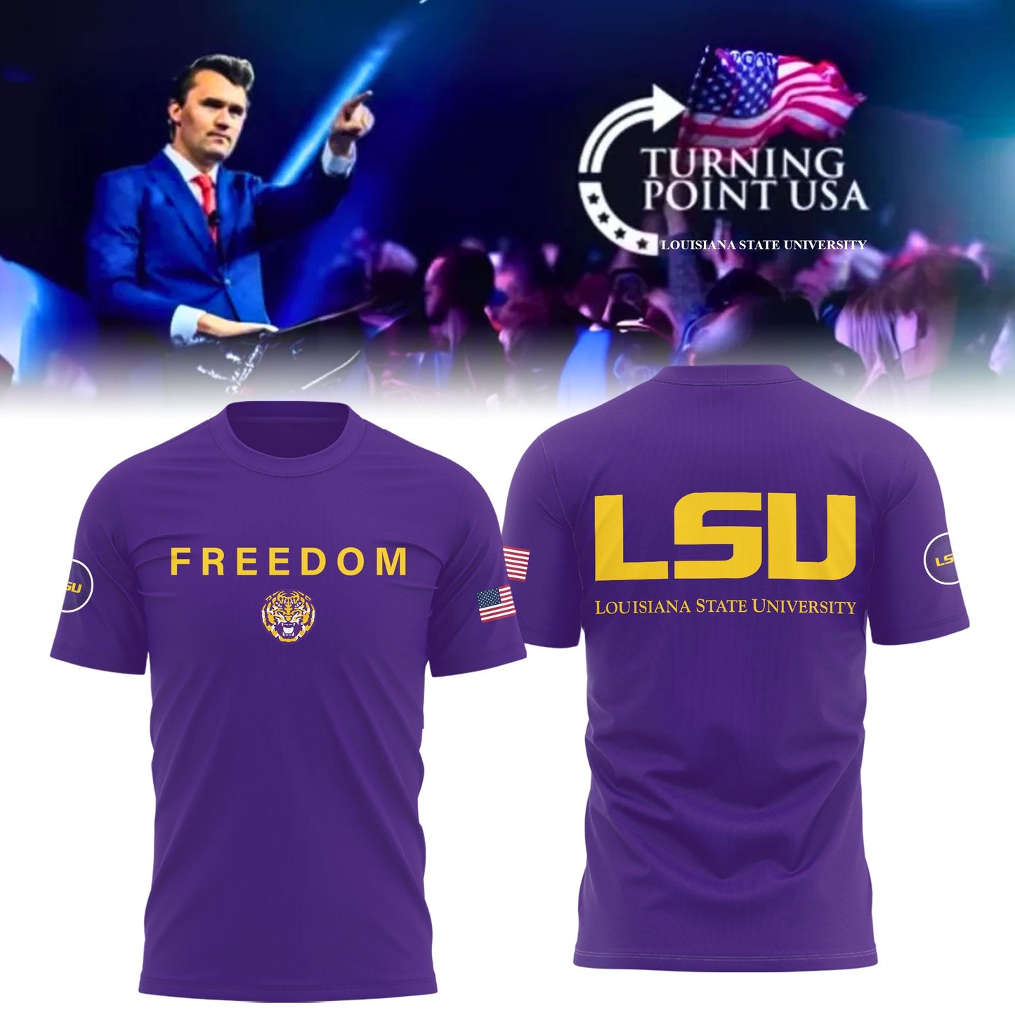 Limited Edition Louisiana State University x Turning Point USA Shirt