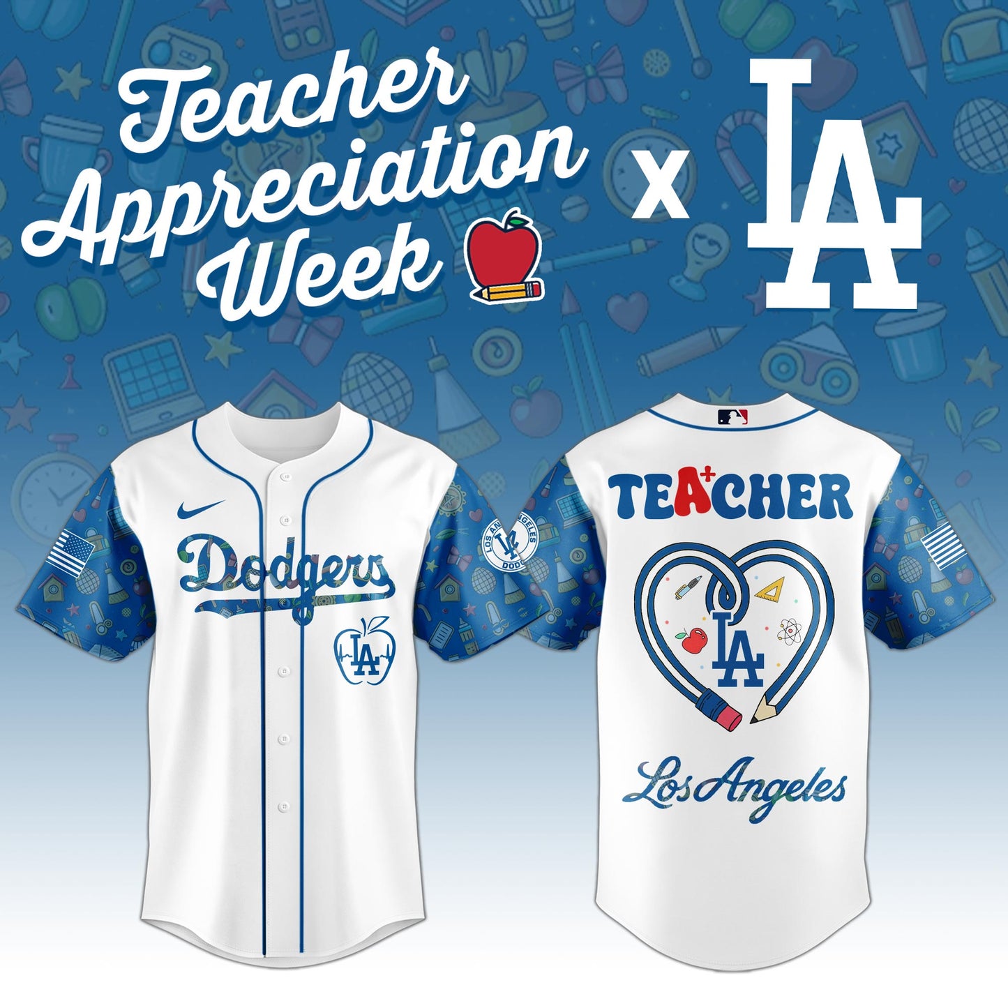 .     Los Angeles Dodgers MLB X Teacher Appreciation Week Edition Jersey 2025
