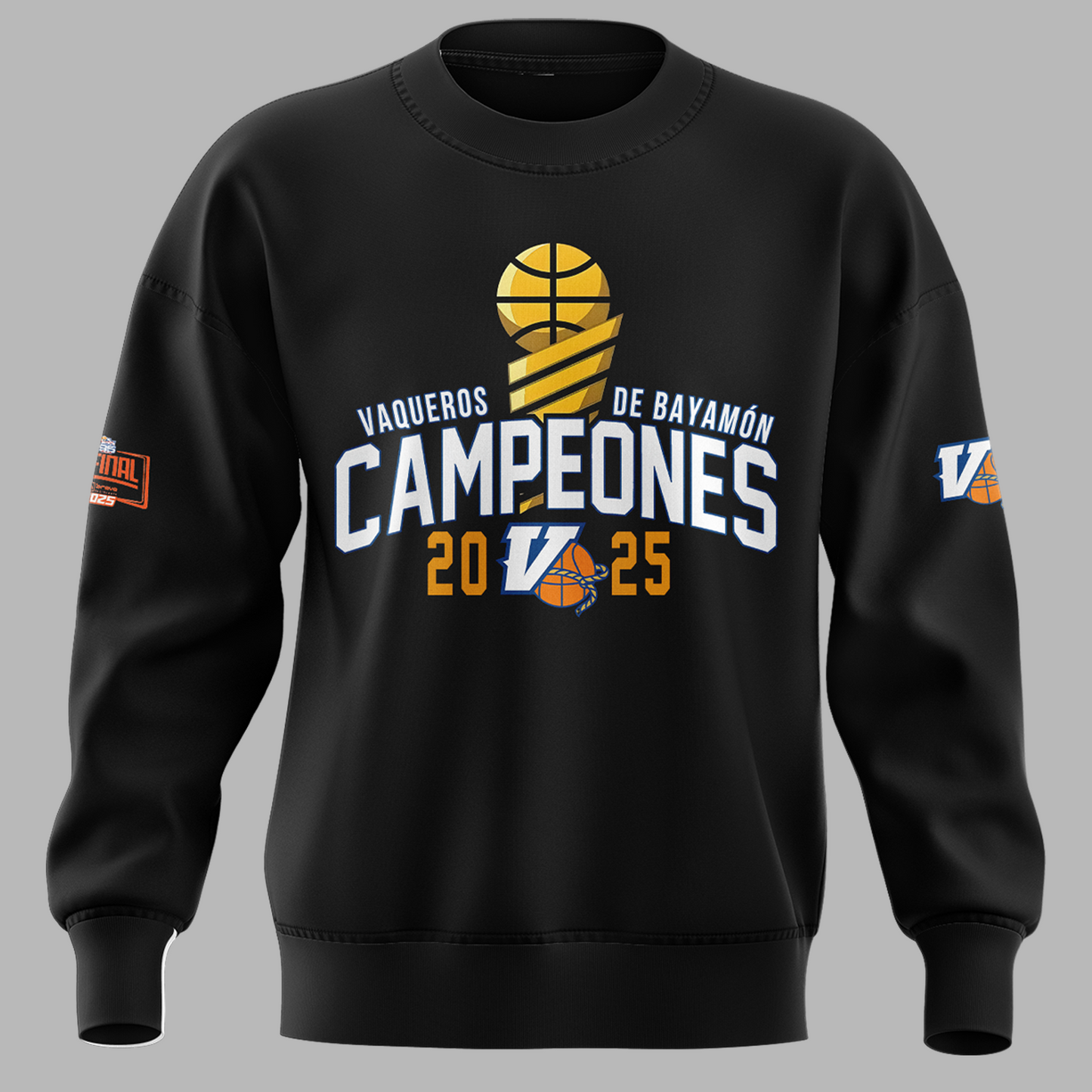 05.Vaqueros de Bayamon Champions Baloncesto Superior Nacional 2025 SWEATSHIRT