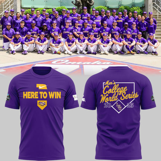 “Here To Win” LSU Baseball Tshirt 2025