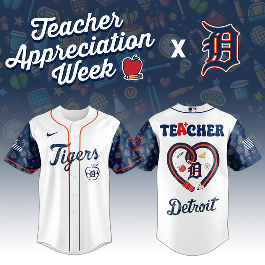 .     Detroit Tigers MLB X Teacher Appreciation Week Edition Jersey 2025