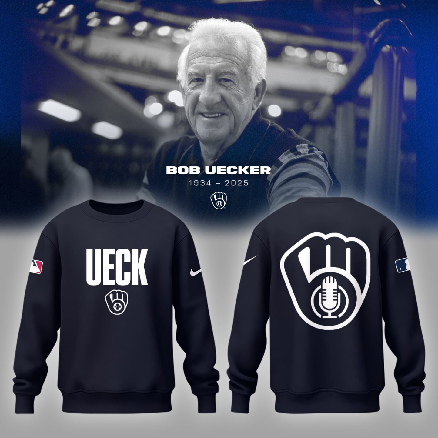 Honoring The Legend, Brewers Baseball Hall of Famer Bob Uecker Sweatshirt-PU011725005