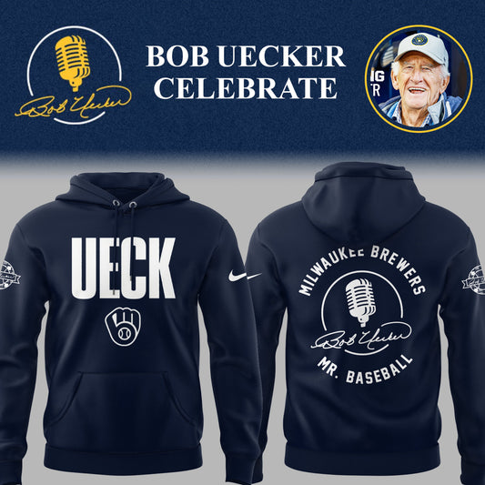 Limited Edition Brewers Baseball Honoring Mr. Baseball Bob Uecker Hoodie-PU25082422