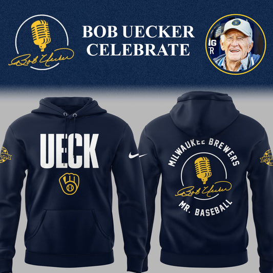 Limited Edition Brewers Baseball Honoring Mr. Baseball Bob Uecker Hoodie-PU25082423