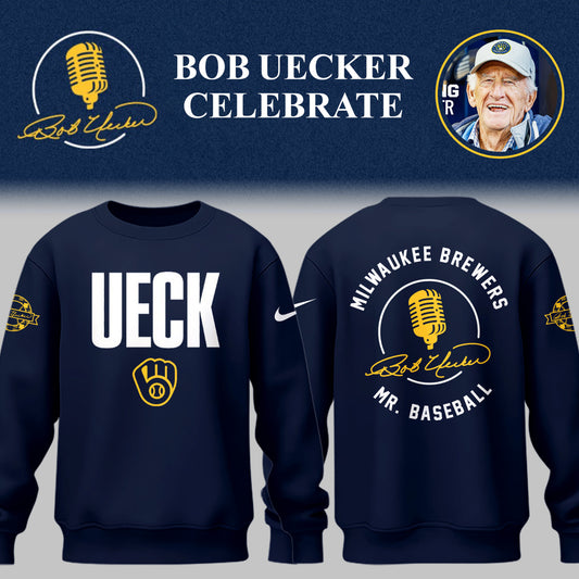 Limited Edition Brewers Baseball Honoring Mr. Baseball Bob Uecker Sweatshirt-PU25082534